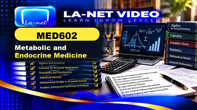 MED602 Metabolic and Endocrine Medicine