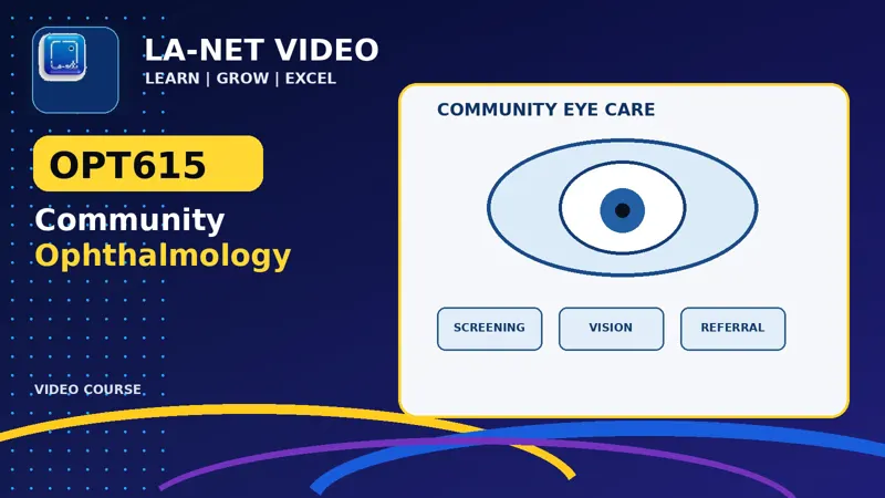 OPT615 Community Ophthalmology
