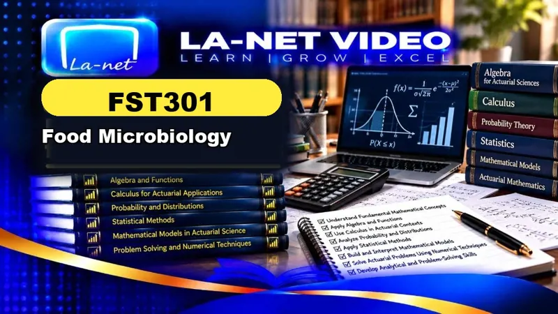 FST301 Food Microbiology