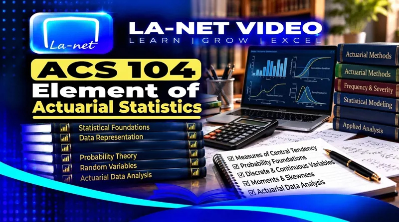ACS 104 Element of Actuarial Statistics