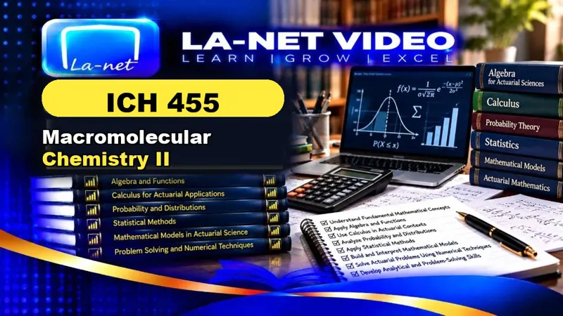ICH 455 Macromolecular Chemistry II