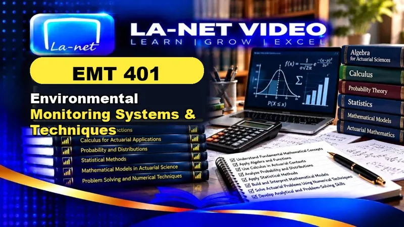 EMT 401 Environmental Monitoring Systems & Techniques