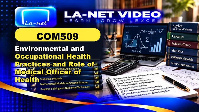 COM509 Environmental and Occupational Health Practices and Role of Medical Officer of Health