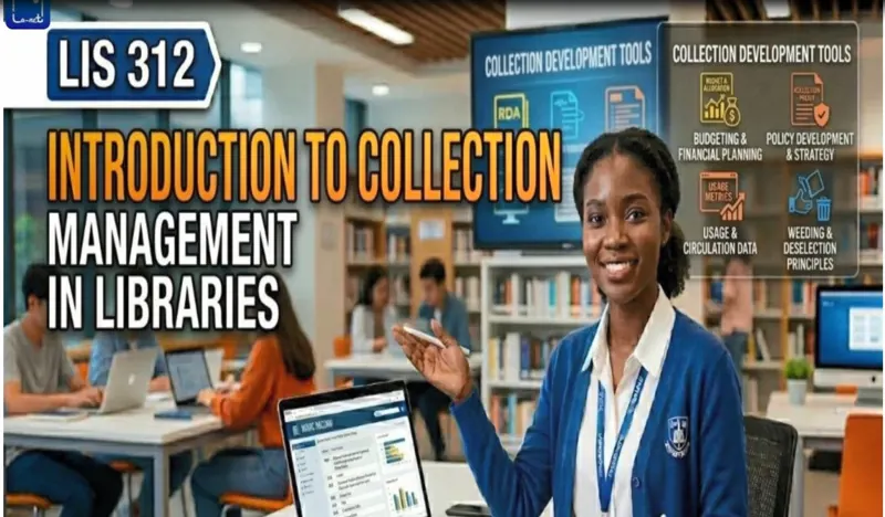 LIS 312 Principles and Methods of Library Collection Building