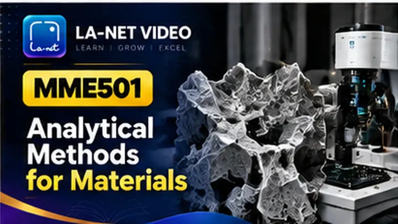 MME501 Analytical Methods for Materials