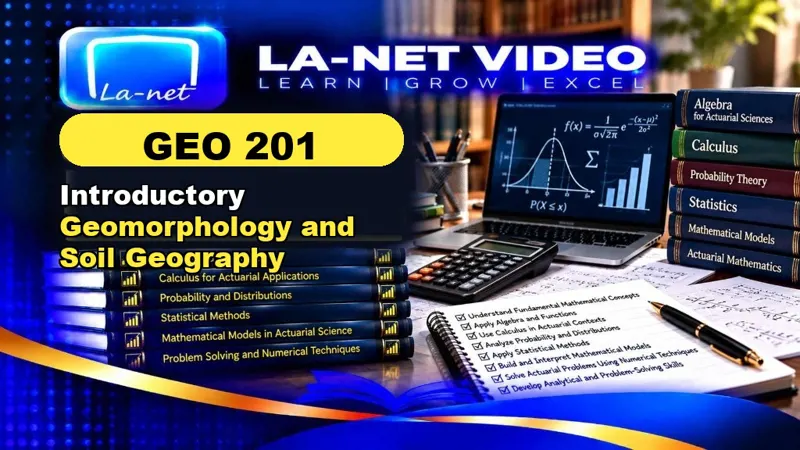 GEO 201 Introductory Geomorphology and Soil Geography