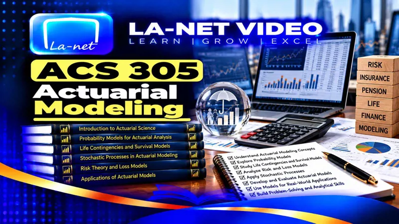 ACS 305 Actuarial Modeling