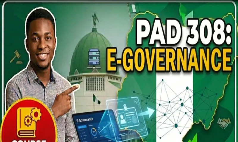 PAD 308 E-Governance: Foundations of ICT in public sector management