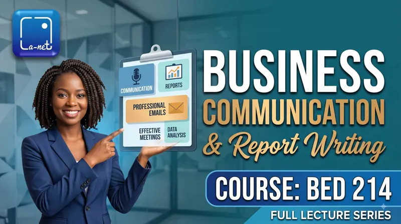 BED 214 Business communication and report writing