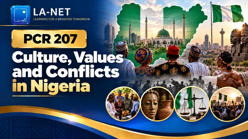 PCR 207 Culture, values and conflicts in Nigeria