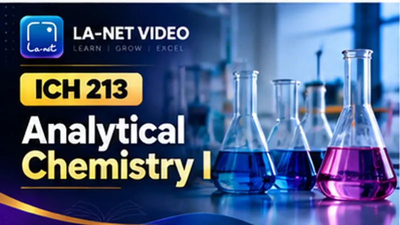 ICH 213 Analytical Chemistry I