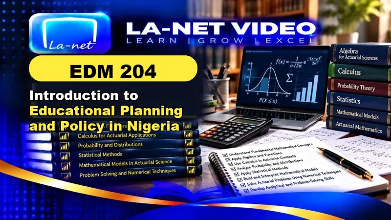 EDM 204 Introduction to Educational Planning and Policy in Nigeria