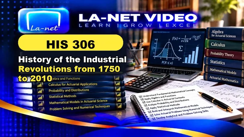 HIS 306 History of the Industrial Revolutions from 1750 to 2010