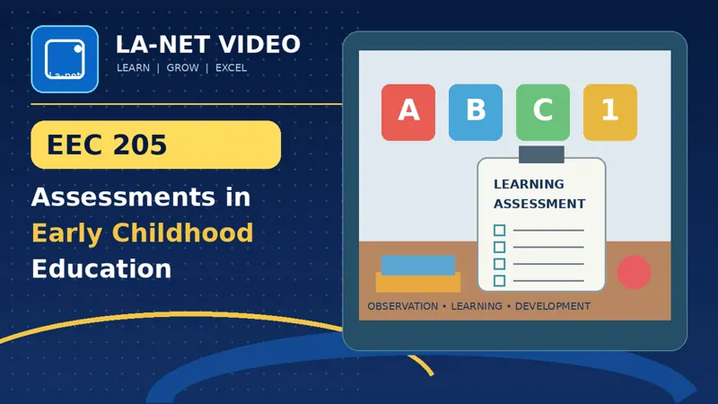 EEC 205 Assessments in early childhood education
