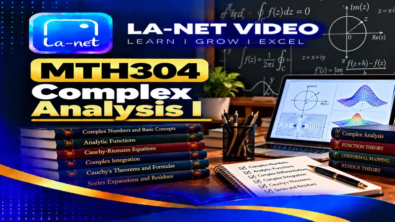 MTH 304 Complex Analysis I