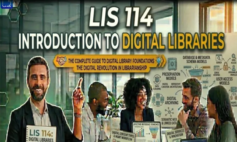 LIS 114 Introduction to Digital Libraries
