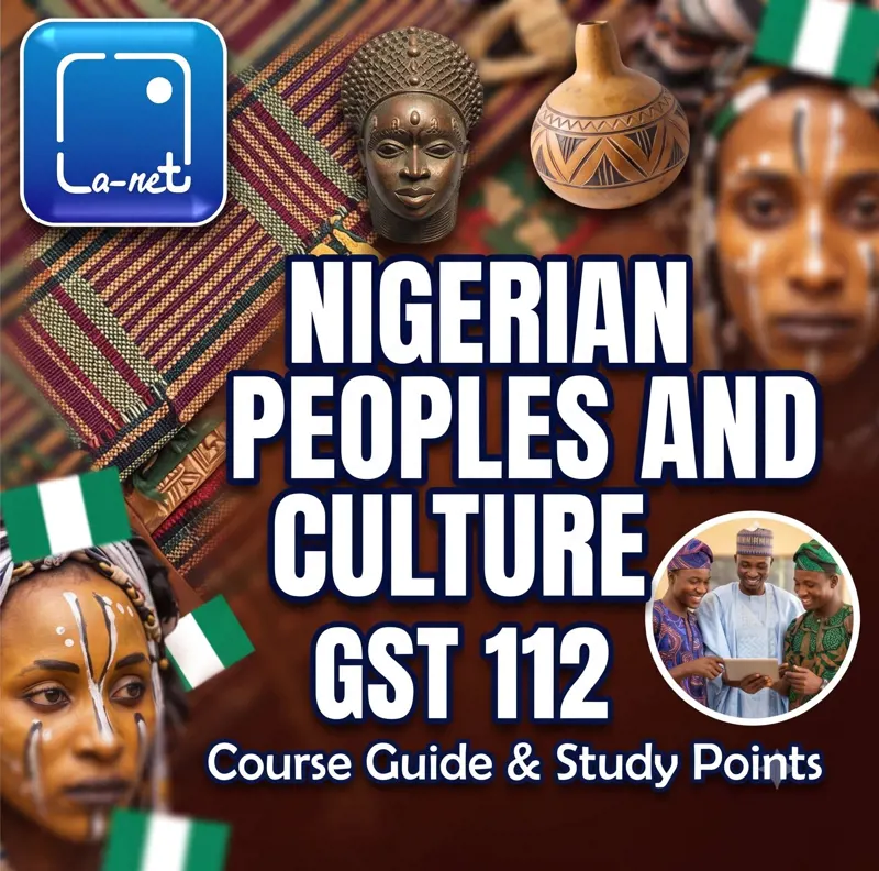 GST 112 Nigerian People and Culture