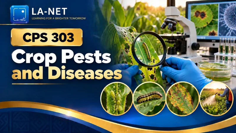 CPS303 Crop Pests and Diseases