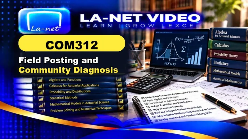 COM 312 Field Posting and Community Diagnosis