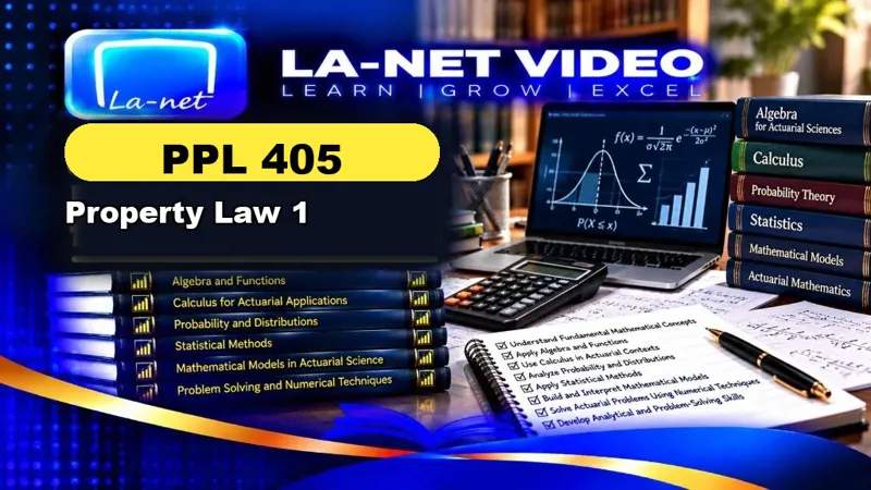 PPL 405 Property Law 1