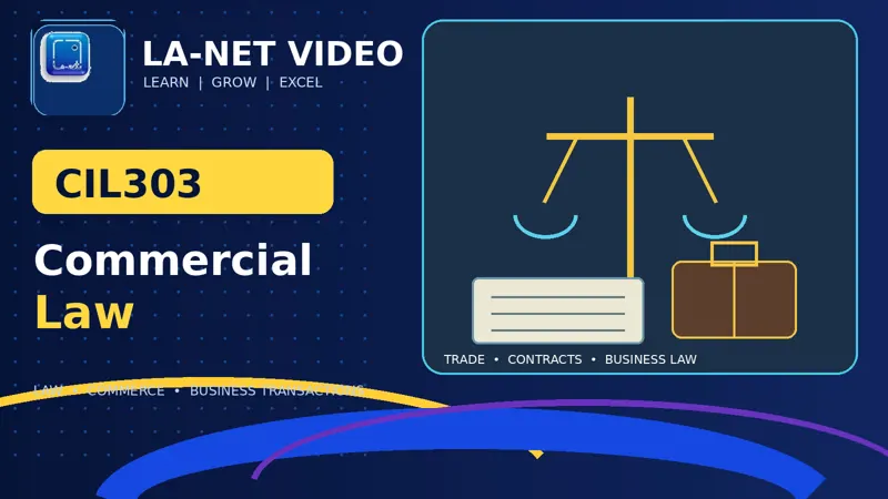 CIL-303 Commercial Law