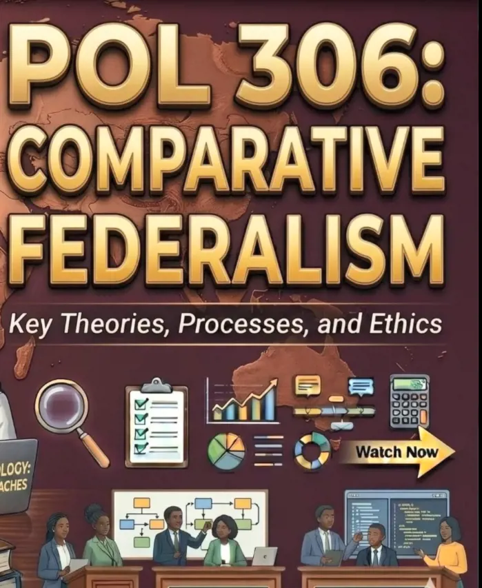POL306 Comparative Federalism